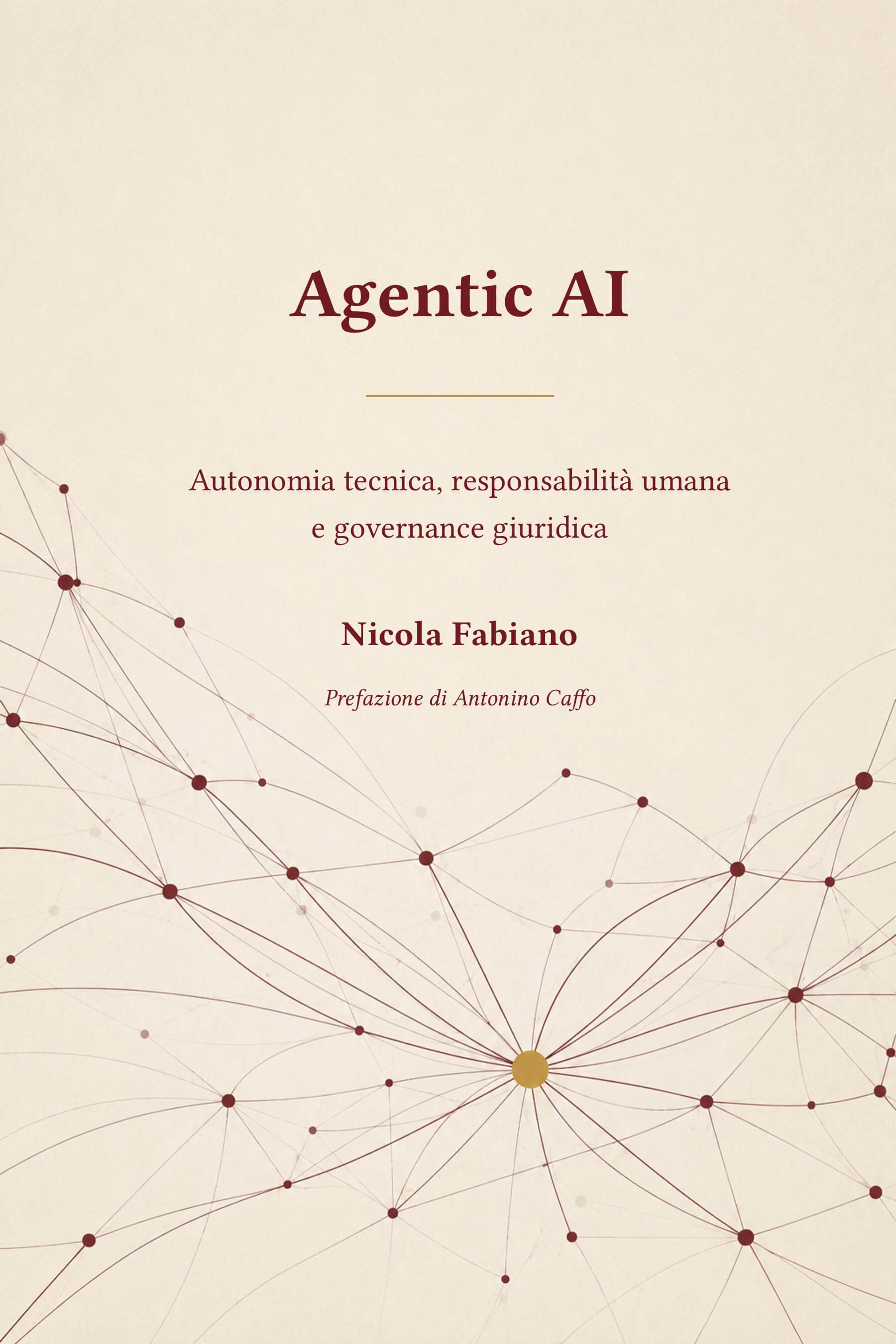 La couverture du livre 'Agentic AI — Autonomie technique, responsabilité humaine et gouvernance juridique'