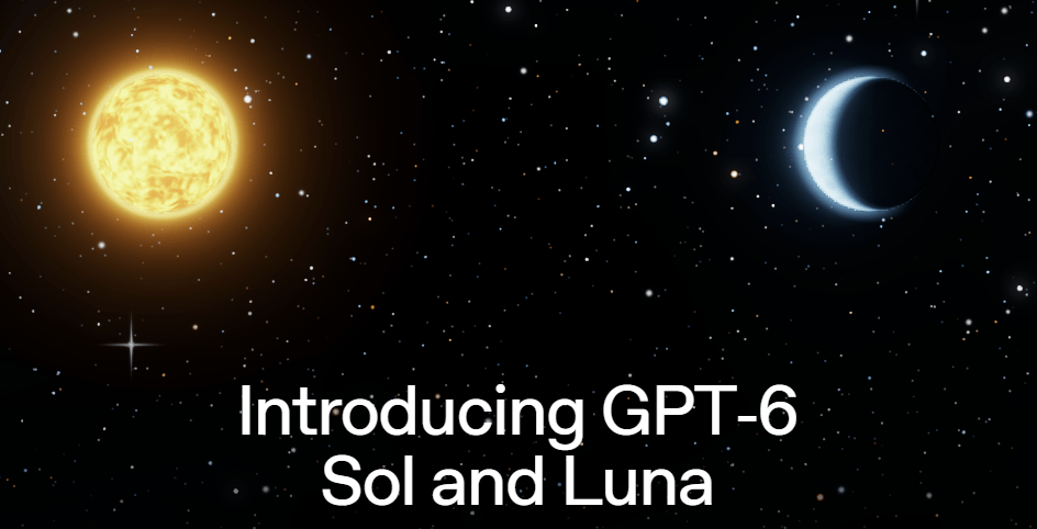 GPT-6 Sol et Luna : moitié prix et benchmarks API et agents